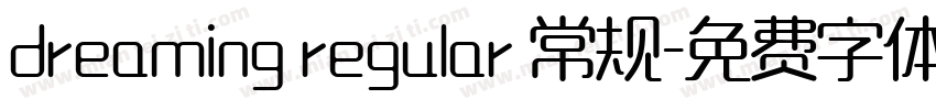 dreaming regular 常规字体转换